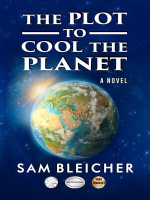 cover image of The Plot to Cool the Planet